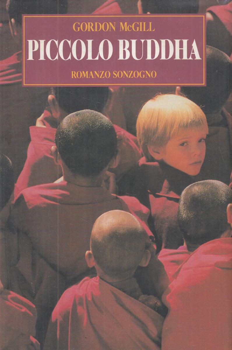 LN2- PICCOLO BUDDHA - GORDON McGILL - SONZOGNO - CS- JXS76
