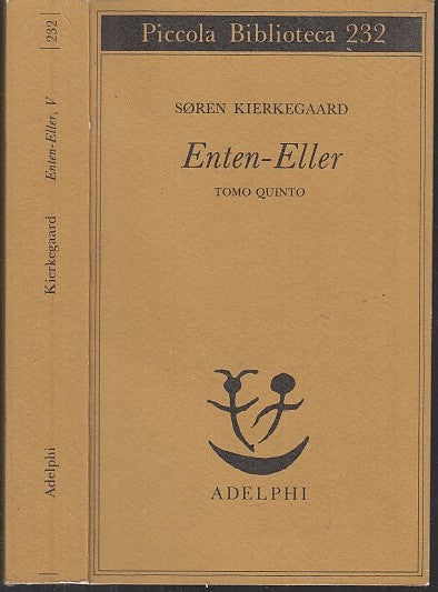 LS- ENTEN ELLER TOMO QUINTO FRAMMENTO - KIERKEGAARD - ADELPHI--- 1989- BS- XFS30
