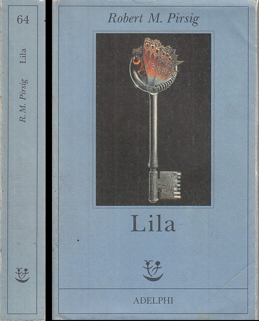 LN- LILA - ROBERT PIRSIG - ADELPHI - FABULA -- 1992 - B - YDS589