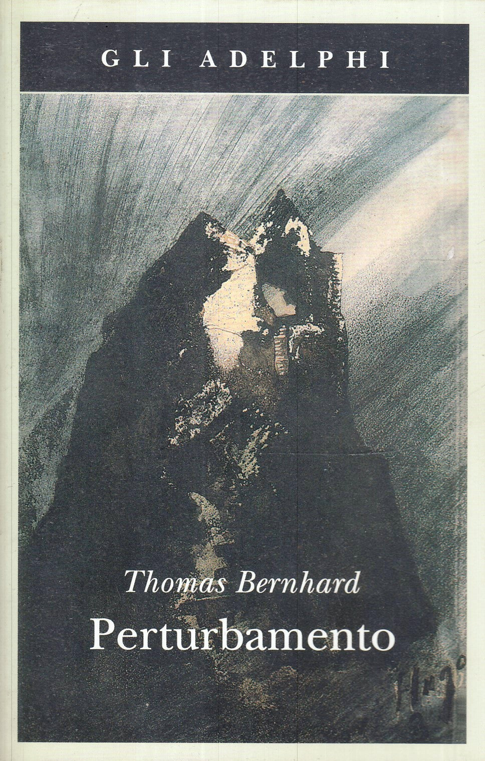 LN- PERTURBAMENTO- BERNHARD- ADELPHI - GLI ADELPHI- 1a ED.- 1995 - B - YDS164