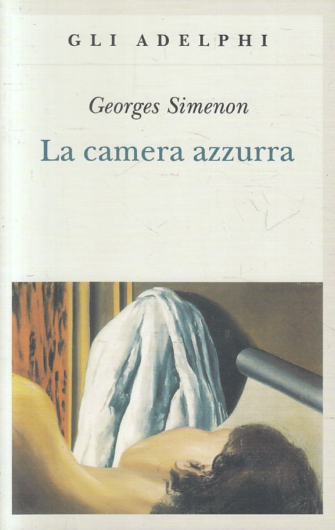 LG- LA CAMERA AZZURRA - GEORGES SIMENON - GLI ADELPHI ---- B - XFS