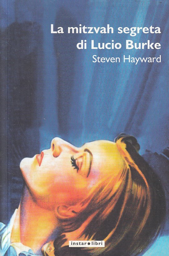 LA MITZVA SEGRETA DI BURKE - HAYWARD - INSTARLIBRI DIRIGIBILI - B - JXS251