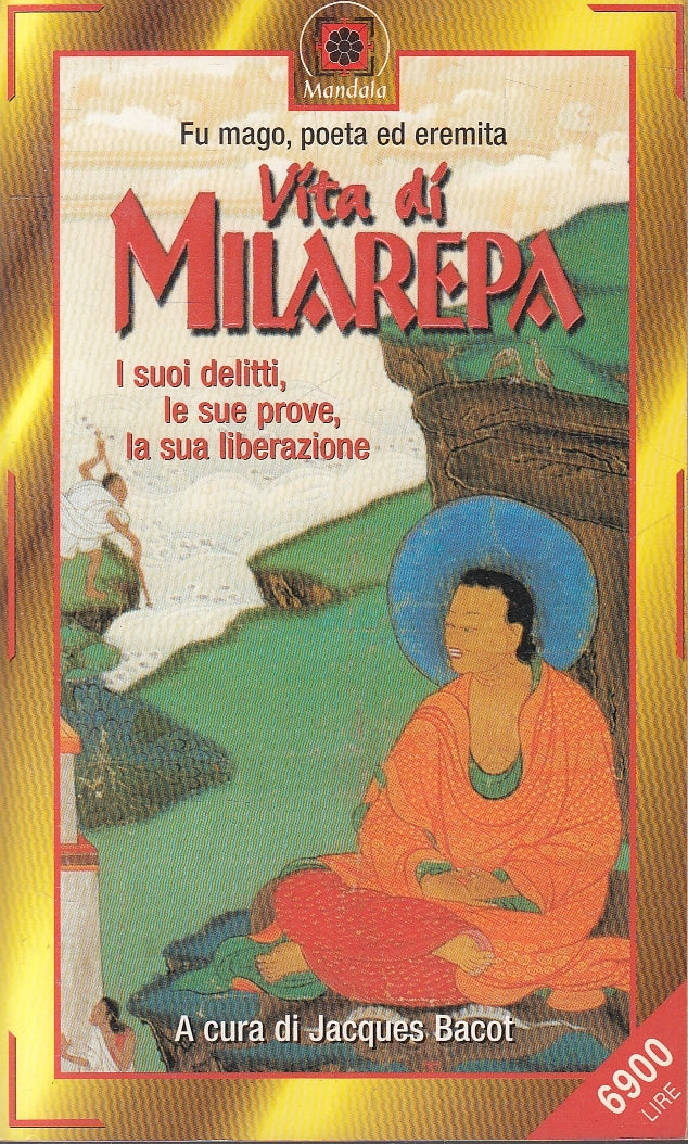 LN2- VITA DI MILAREPA MAGO POETA EREMITA - BACOT - MANDALA - B - JXS77