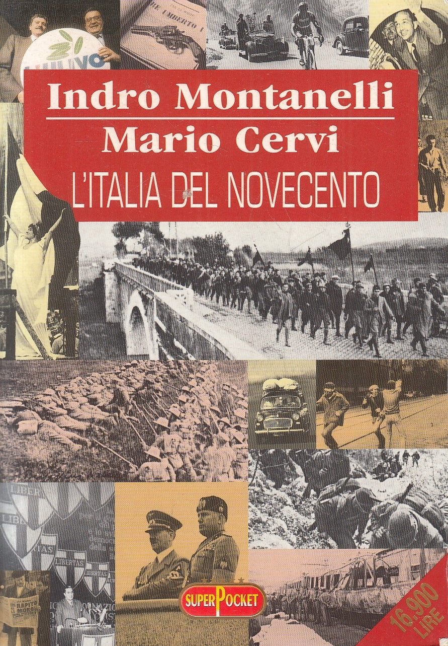 LN2- L'ITALIA DEL NOVECENTO - MONTANELLI CERVI - SUPERPOCKET - B - JXS17