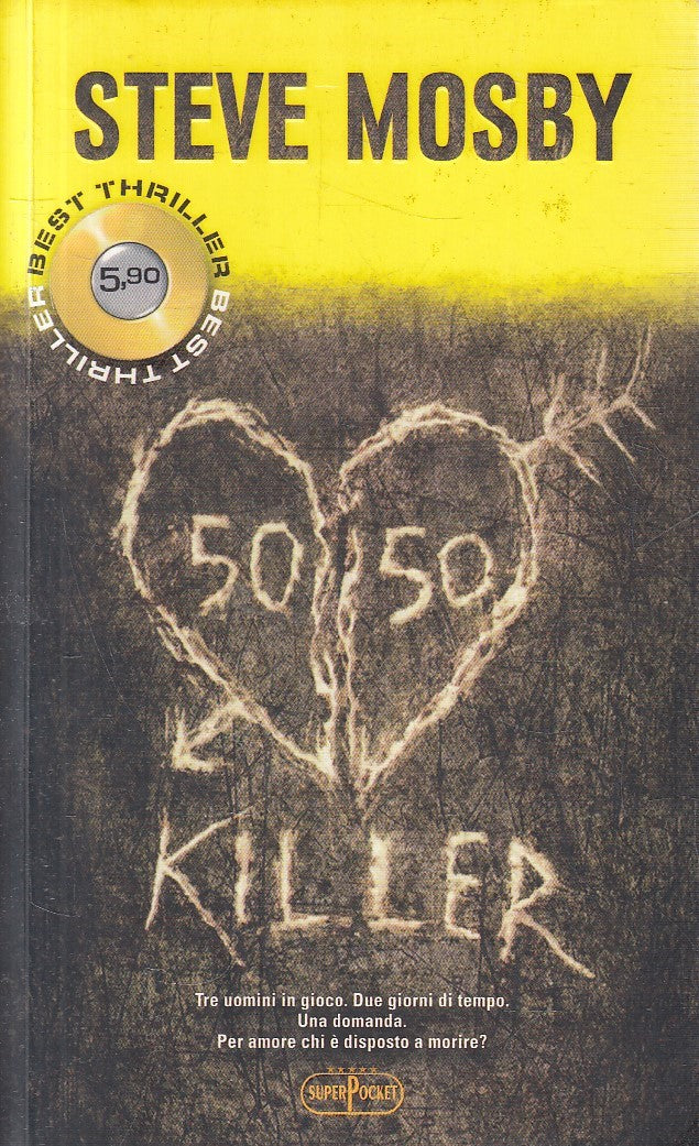 LN2- 50/50 KILLER - STEVE MOSBY - SUPERPOCKET BEST THRILLER - B - JXS291