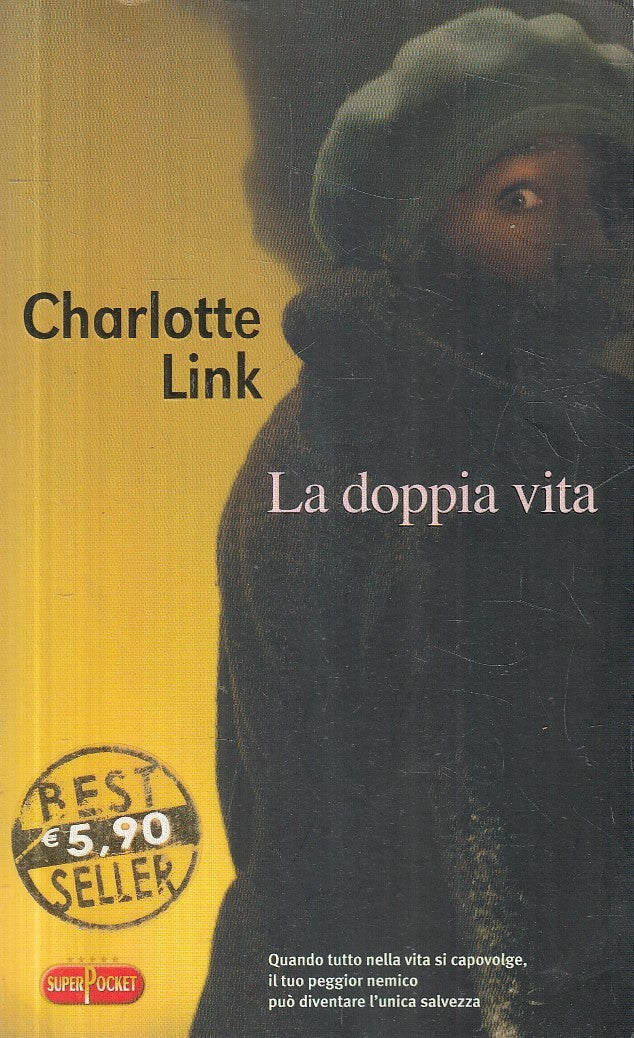 LA DOPPIA VITA - CHARLOTTE LINK - SUPERPOCKET - B - JXS241