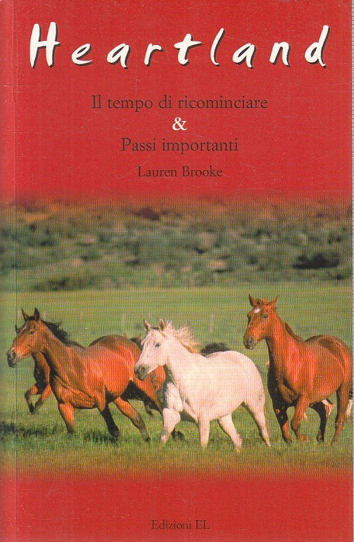 LN2- HEARTLAND TEMPO DI RICOMINCIARE & PASSI IMPORTANTI - BROOKE - EL- B- JXS193