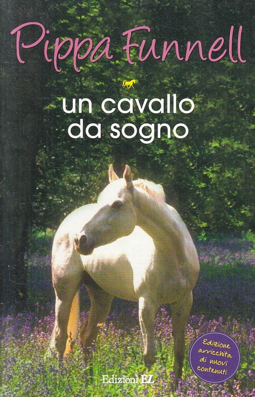 LN2- UN CAVALLO DA SOGNO - PIPPA FUNNELL - EL STORIE DI CAVALLI - B - JXS247