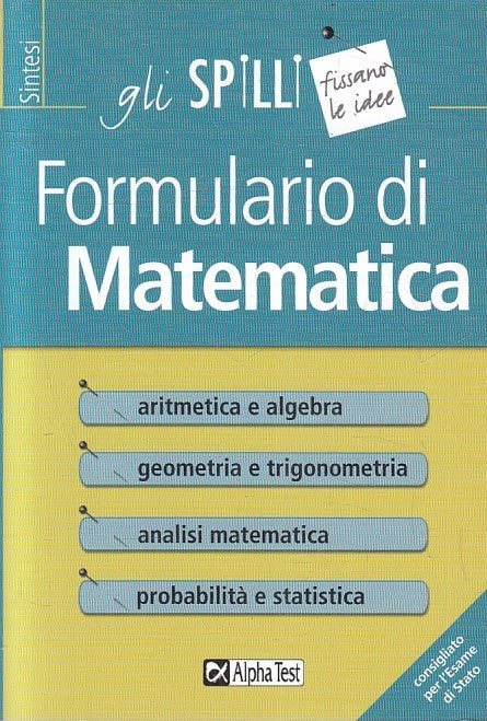 LN2- FORMULARIO DI MATEMATICA - ALPHA TEST SINTESI SPILLI - B - JXS250