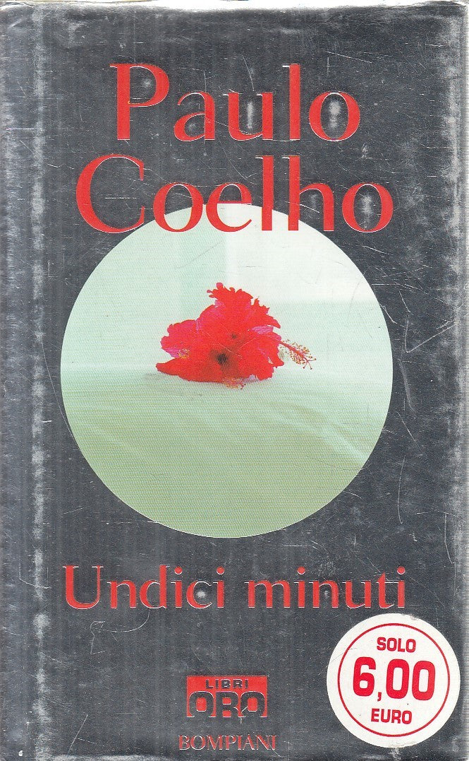 UNDICI MINUTI - PAULO COELHO - BOMPIANI LIBRI ORO - CS - JXS295