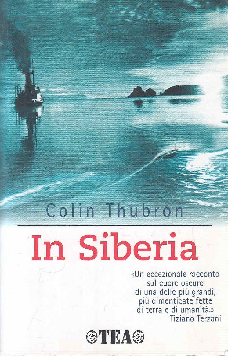 LN2- IN SIBERIA - COLIN THUBRON - TEA AVVENTURE - B - JXS298