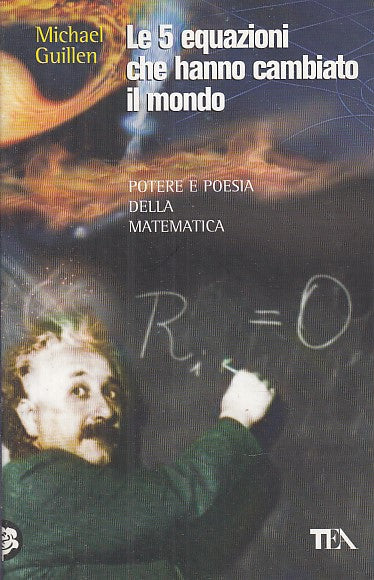 LZ- LE 5 EQUAZIONI CHE HANNO CAMBIATO IL MONDO - GUILLEN- TEA--- 2010- B- YFS599