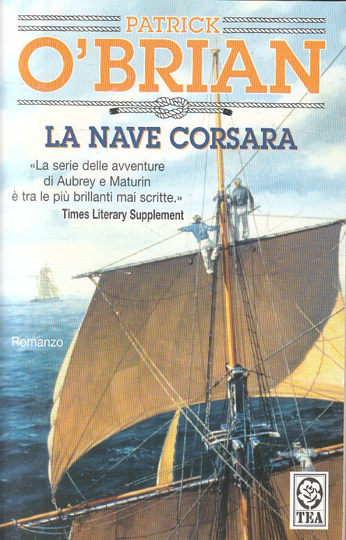 LN- LA NAVE CORSARA - PATRICK O'BRIAN - TEADUE ---- B - ZFS133