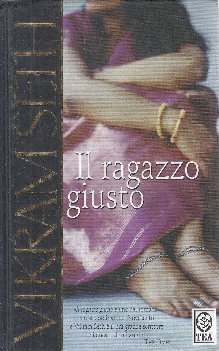 LN2- IL RAGAZZO GIUSTO - VIKRAM SETH - TEA GRANDI STORIE - C - JXS303