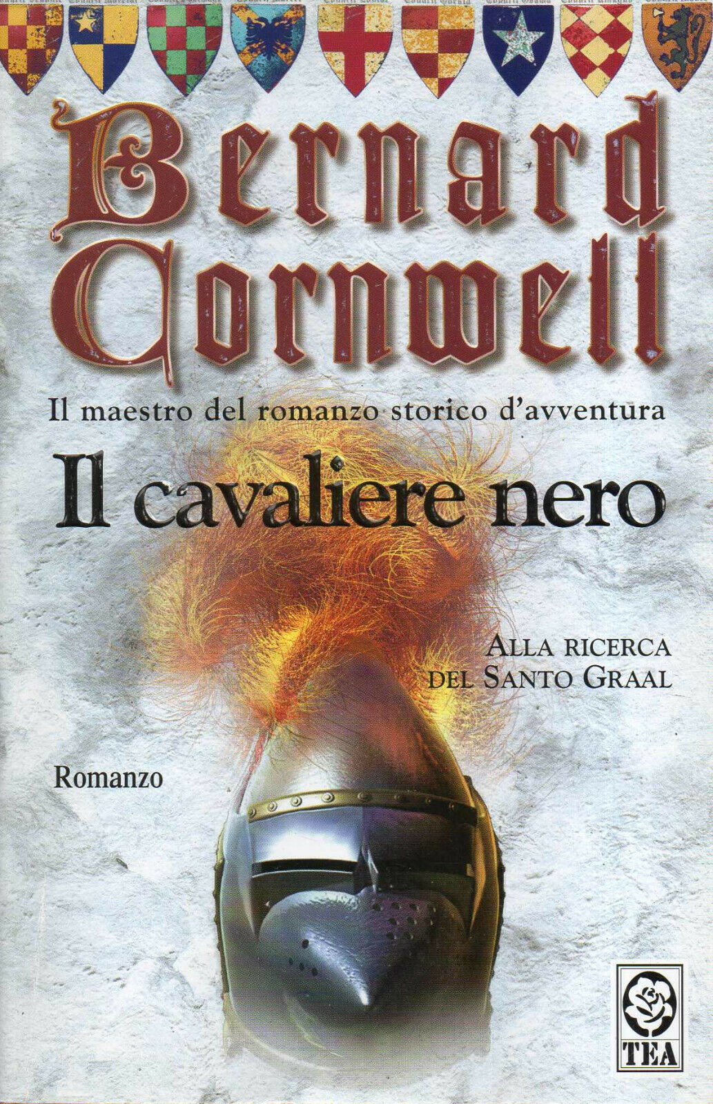 LN2- IL CAVALIERE NERO ALLA RICERCA DEL GRAAL - BERNARD CORNWELL - TEA- B- JXS62