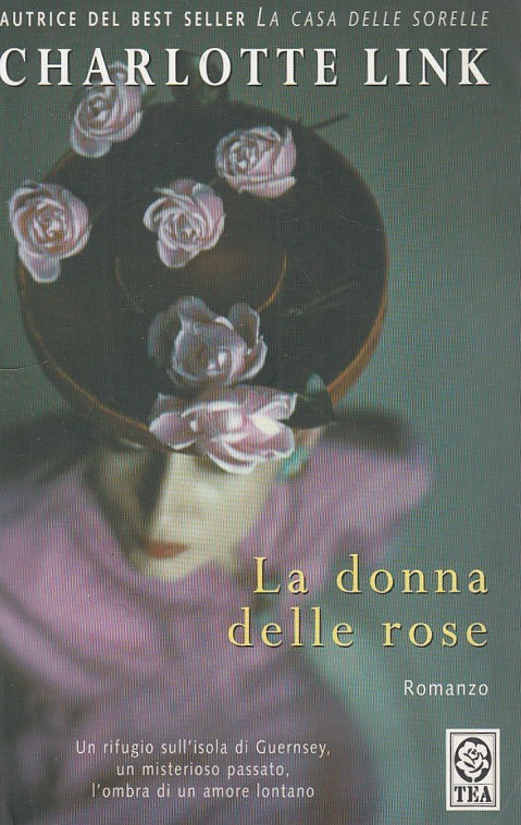 LN2- LA DONNA DELLE ROSE - CHARLOTTE LINK - TEADUE - B - JXS154