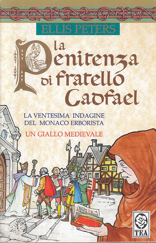 LG- LA PENITENZA DI FRATELLO CADFAEL - PETERS - TEA -- 1a ED. - 2006 - B - YFS11