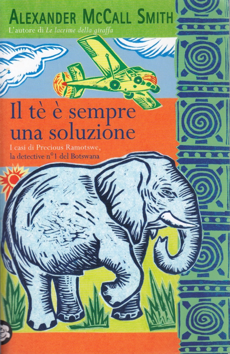 Il te e' sempre una soluzione Precious Ramotswe - McCall Smith - TeaDue- ZFS273