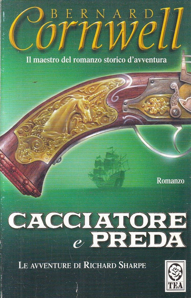 LN2- CACCIATORE E PREDA - BERNARD CORNWELL - TEA TEADUE - B - JXS305