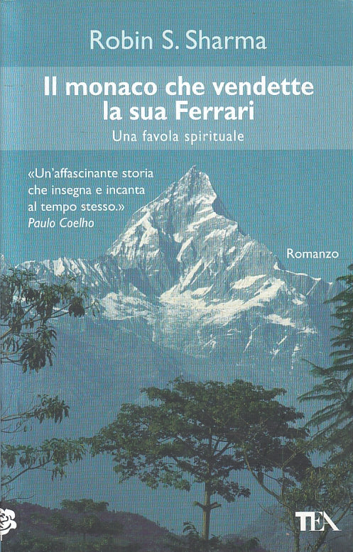 LZ- IL MONACO CHE VENDETTE LA SUA FERRARI - ROBIN S. SHARMA - TEA ---- B- ZFS323