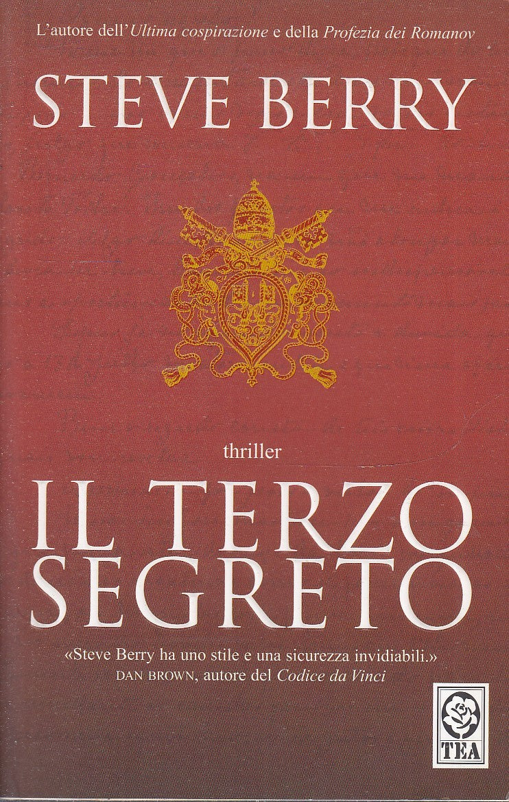 IL TERZO SEGRETO - STEVE BERRY - TEADUE TEA DUE - B- JXS79