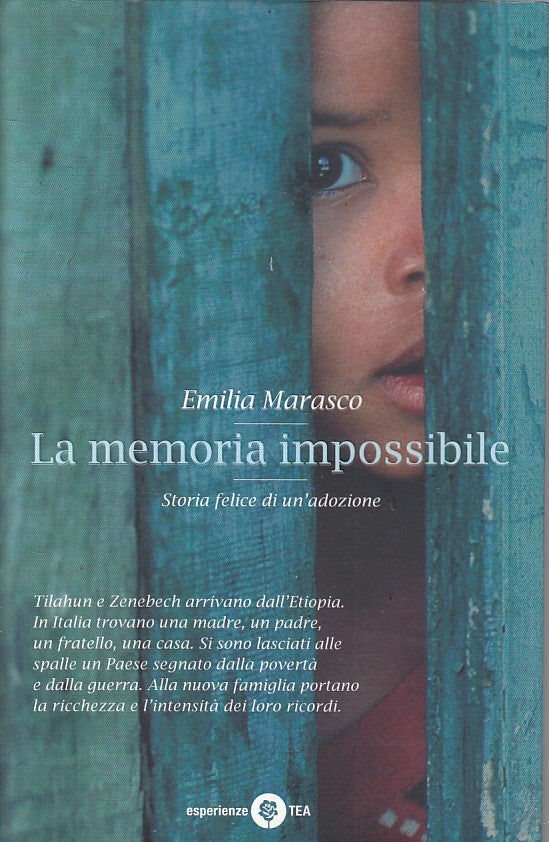 LN- LA MEMORIA IMPOSSIBILE FELICE ADOZIONE - MARASCO - TEA--- 2008 - BS - ZFS174