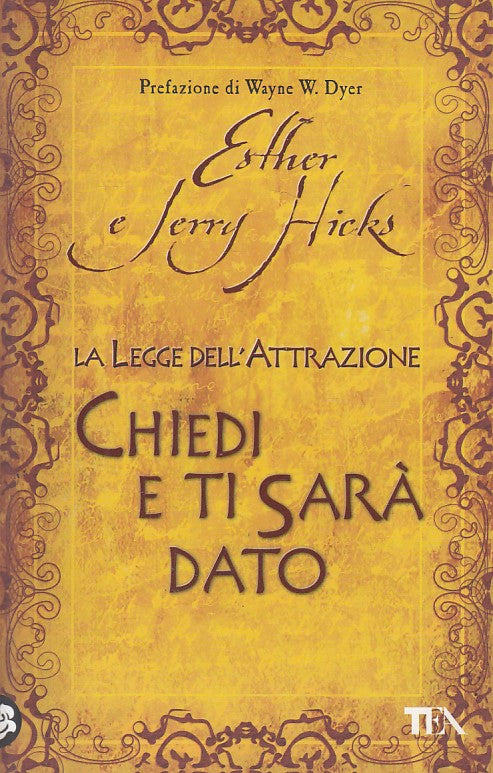 LS- LEGGE DELL'ATTRAZIONE CHIEDI TI SARA' DATO- HICKS- TEA --- 2009 - B - YDS484