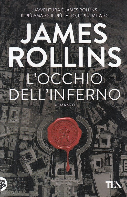 LN- L'OCCHIO DELL'INFERNO - ROLLINS - TEA - BEST - 1a ED. - 2014 - B - ZFS61