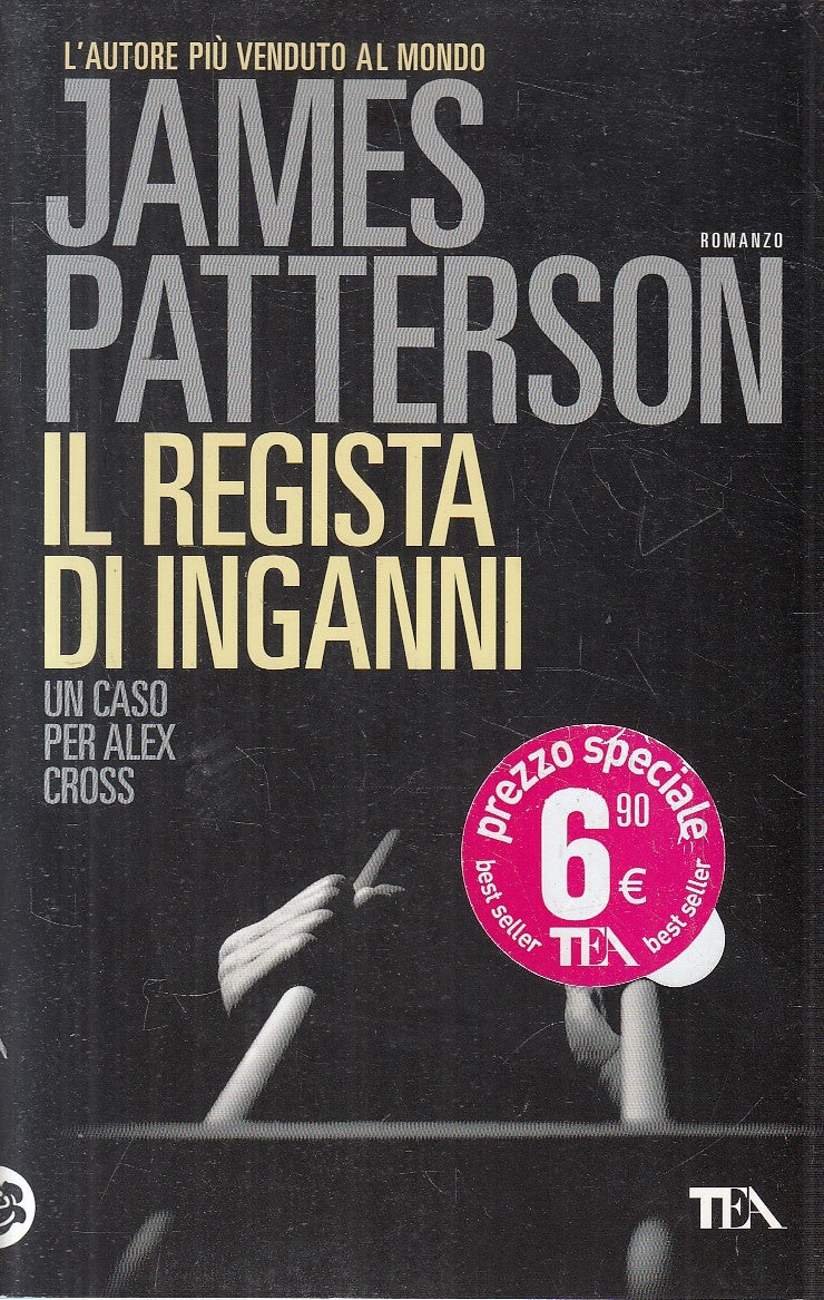 IL REGISTA DI IMMAGINI CASO PER ALEX CROSS - PATTERSON - TEA - B - JXS306