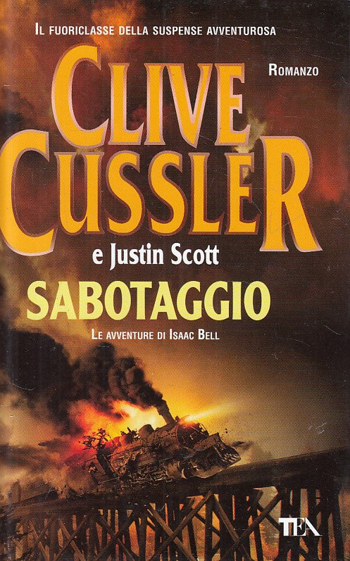 LN- SABOTAGGIO - CUSSLER SCOTT - TEA - I GRANDI - 1a ED. - 2015 - CS - ZFS221