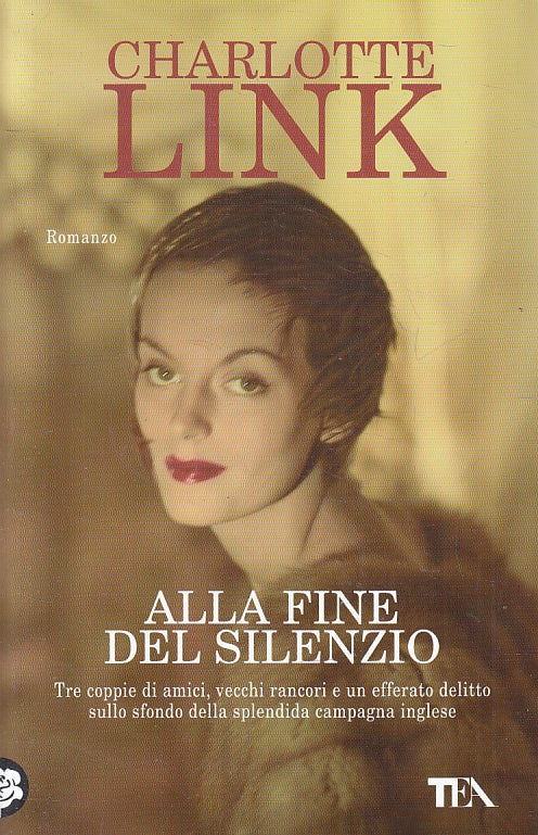 LN2- ALLA FINE DEL SILENZIO - CHARLOTTE LINK - TEA - B - JXS154