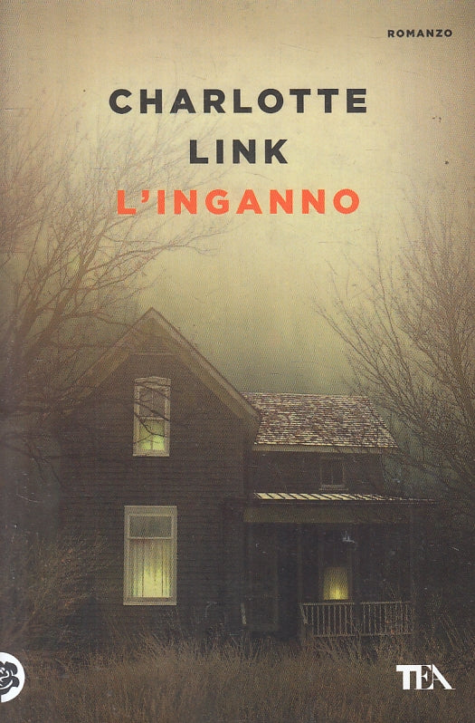 LN- L'INGANNO - CHARLOTTE LINK - TEA ---- B- ZFS91