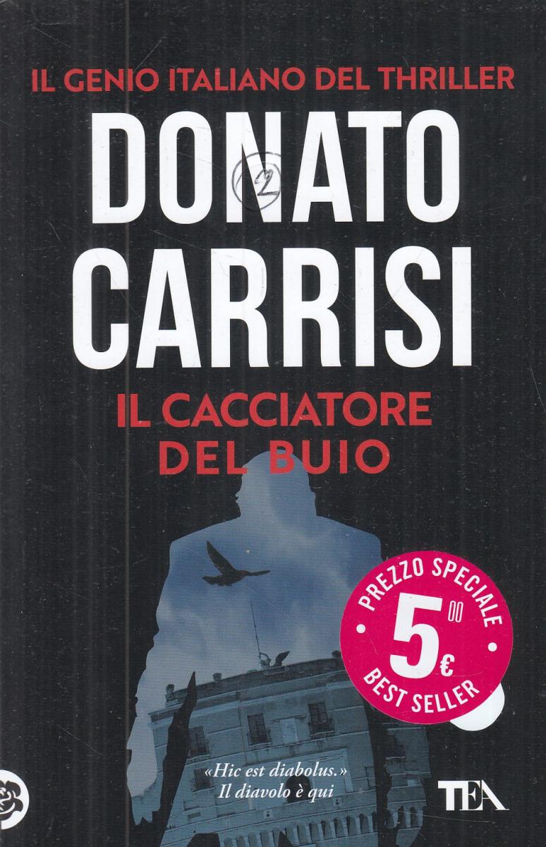 LN2- IL CACCIATORE DEL BUIO - DONATO CARRISI - TEA - B - JXS67