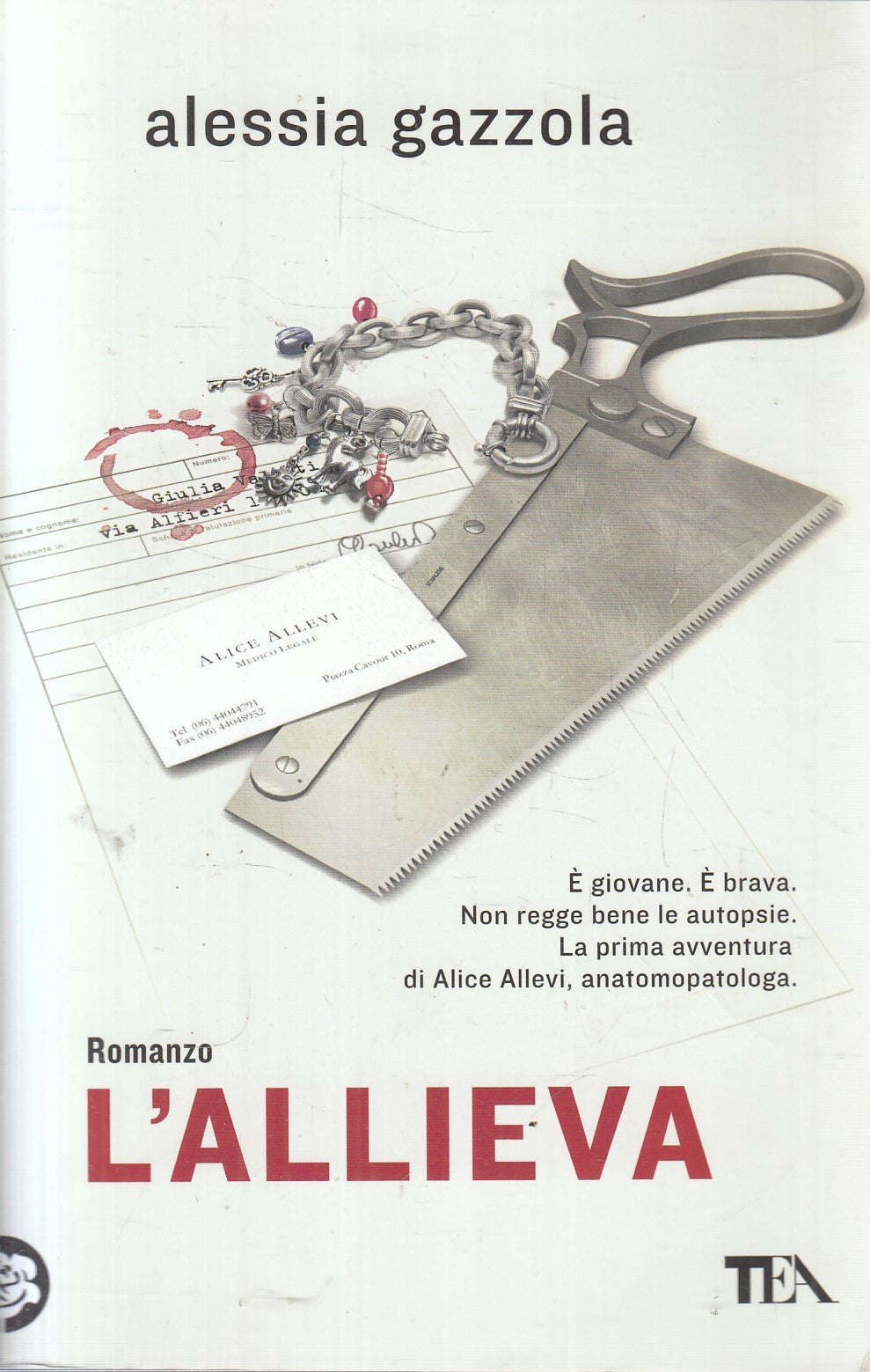 L'allieva - Alessia Gazzola - Tea