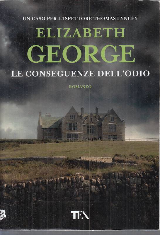 LN- LE CONSEGUENZE DELL'ODIO - GEORGE - TEA -- 1a ED. - 2019 - B - ZFS195