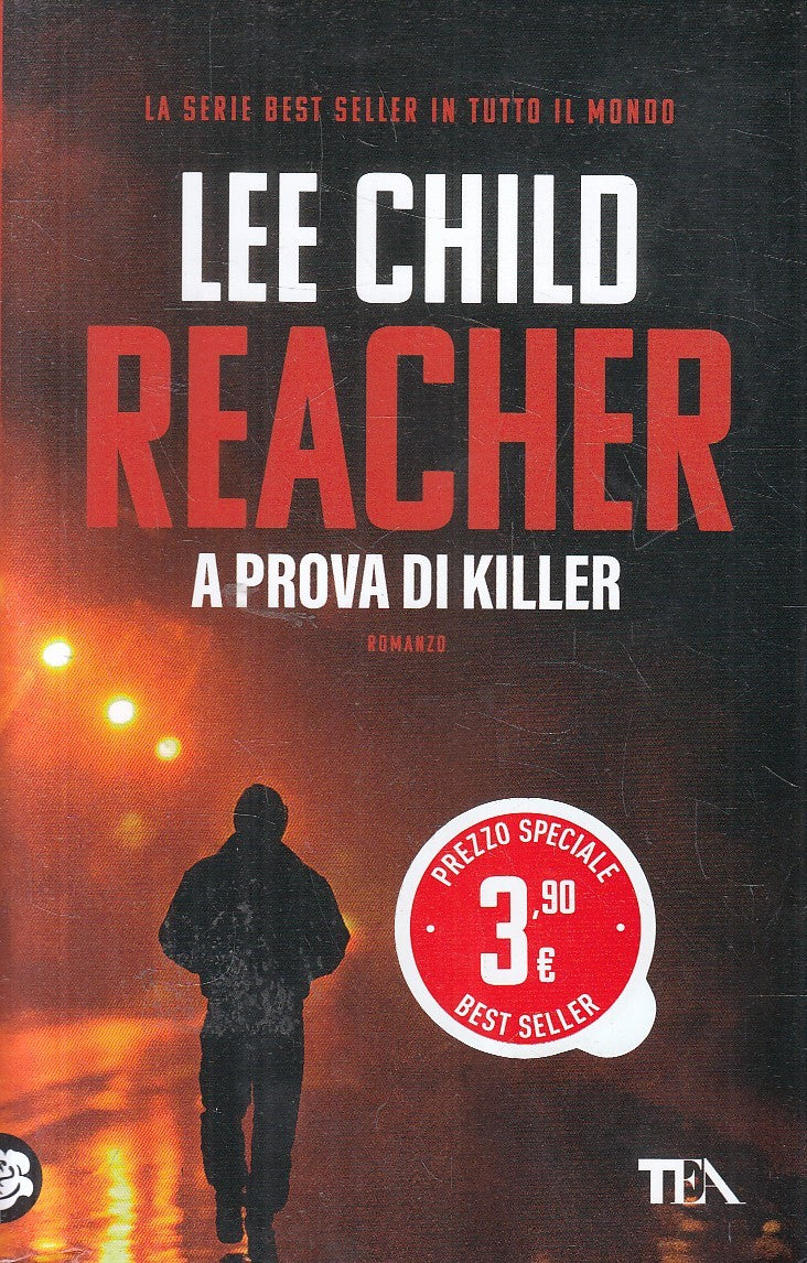 LN2- REACHER A PROVA DI KILLER - LEE CHILD - TEA TOP - B - JXS291