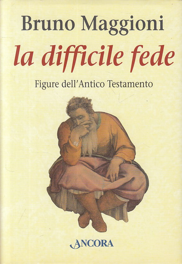 LD- LA DIFFICILE FEDE - MAGGIONI - ANCORA - IN CAMMINO -- 2002 - CS - ZFS410