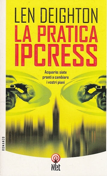 LN- LA PRATICA IPCNESS - DEIGHTON - NET - NARRATIVA -- 2002 - B - ZDS332