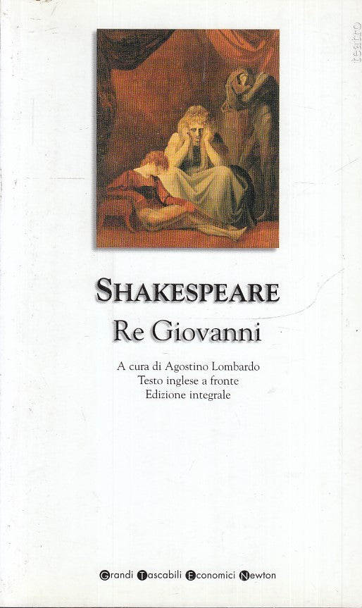 LN2- RE GIOVANNI - SHAKESPEARE - GRANDI TASCABILI ECONOMICI NEWTON - B - XFS