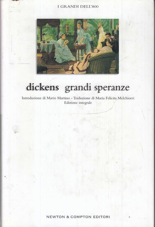LN2- GRANDI SPERANZE- DICKENS- NEWTON COMPTON GRANDI DELL'800 INTEGRALE- CS- XFS