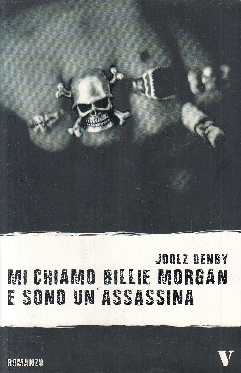 LN2- MI CHIAMO BILLIE MORGAN E SONO UN'ASSASSINA - DENBY - NEWTON - B - JXS154