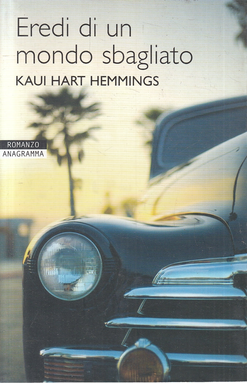 LN2- EREDI DI UN MONDO SBAGLIATO - HEMMINGS - NEWTON ANAGRAMMA - B - JXS104