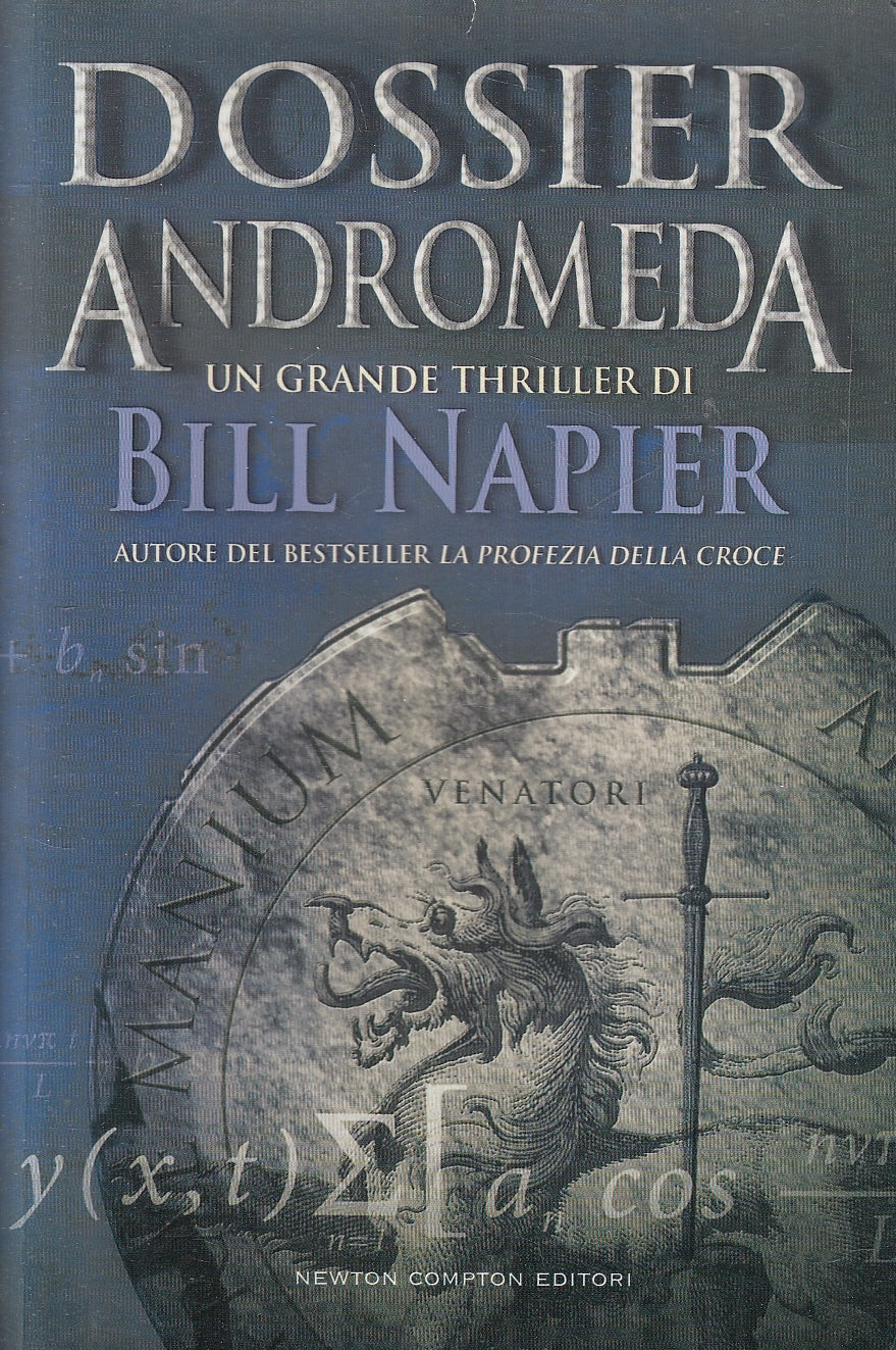 LN2- DOSSIER ANDROMEDA - BILL NAPIER - NEWTON NUOVA NARRATIVA - B - JXS103
