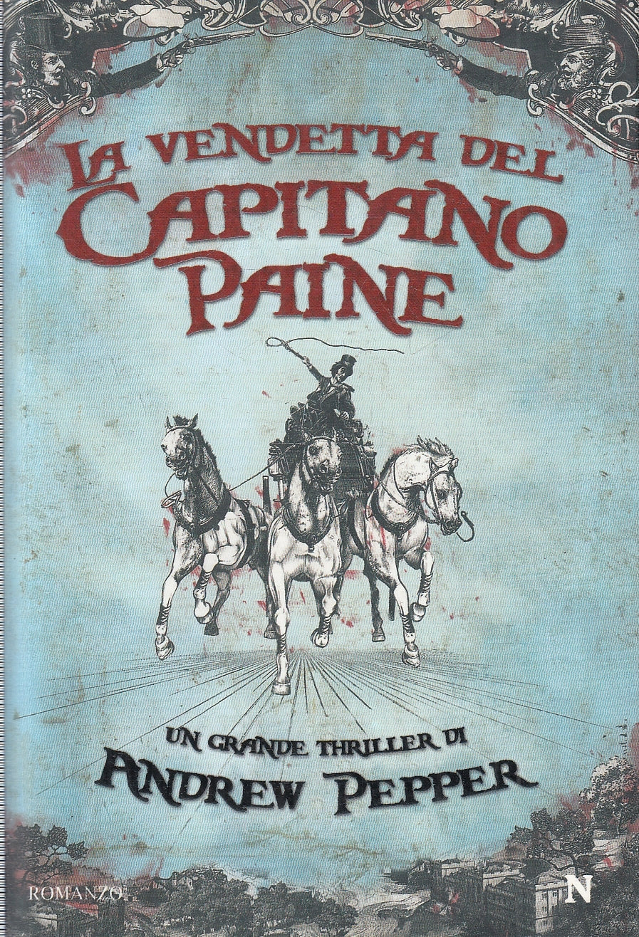 LG- LA VENDETTA DEL CAPITANO PAINE - ANDREW PEPPER - NEWTON --- 2009 - B- YFS274
