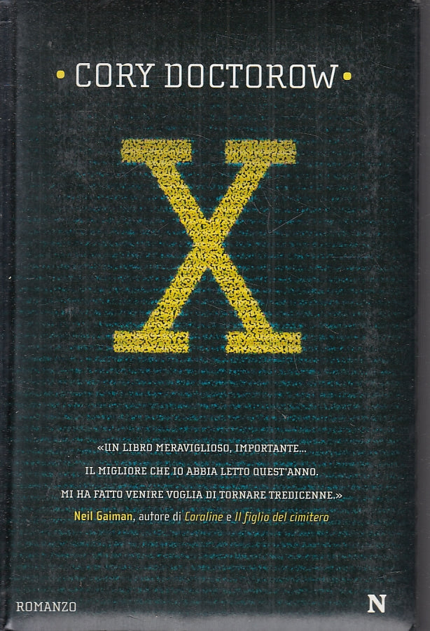 LN- X - CORY DOCTOROW - NEWTON COMPTON EDITORI --- 2009 - C - ZFS608