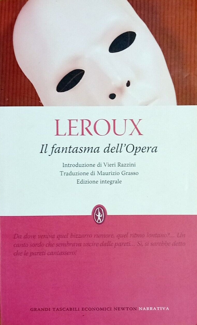 LN2- IL FANTASMA DELL'OPERA - LEROUX - GRANDI TASCABILI ECONOMICI NEWTON- B- XFS