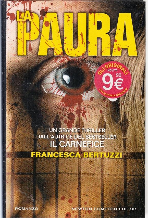 LG- LA PAURA - FRANCESCA BERTUZZI - NEWTON COMPTON --- 2012 - CS - ZFS92
