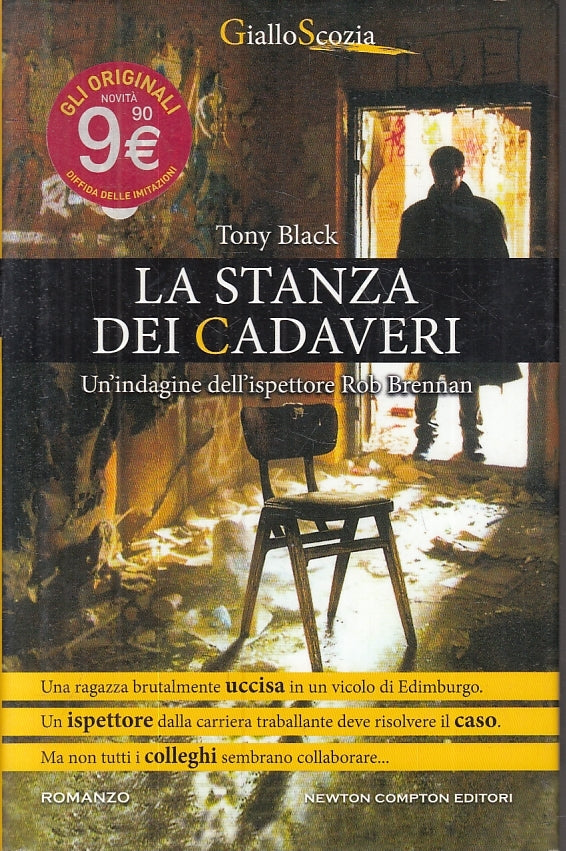 LN2- LA STANZA DEI CADAVERI- TONY BLACK- NEWTON- GIALLO SCOZIA-- 2013- CS- JXS23