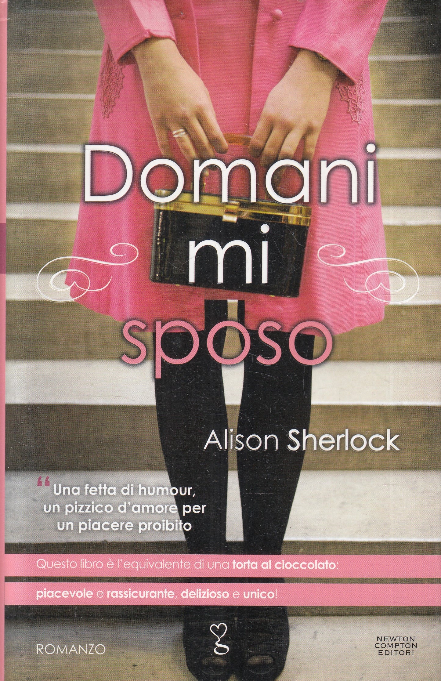 LN2- DOMANI MI SPOSO - ALISON SHERLOCK - NEWTN ANAGRAMMA - CS - JXS193