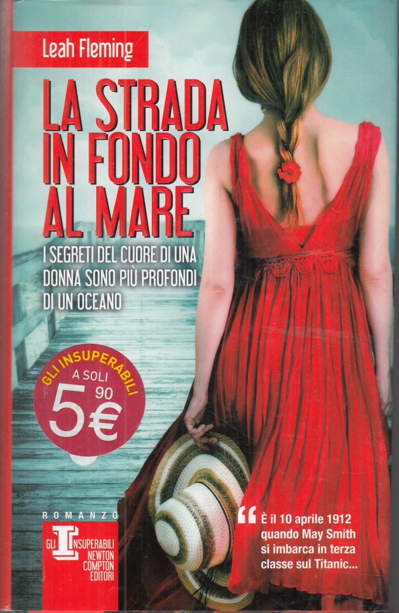 LN2- LA STRADA IN FONDO AL MARE - LEAH FLEMING - GLI INSUPERABILI - CS- JXS120